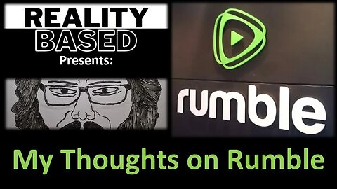 My Thoughts on Rumble