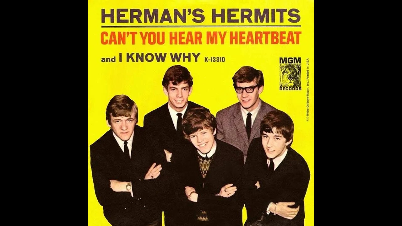 Herman's Hermits "Can't You Hear My Heartbeat"