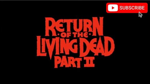 RETURN OF THE LIVING DEAD PART II (1988) Trailer [#returnofthelivingdeadpart2trailer]