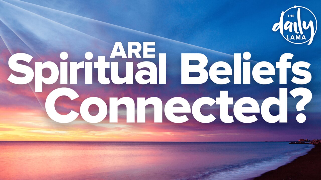 Are Spiritual Beliefs Connected?