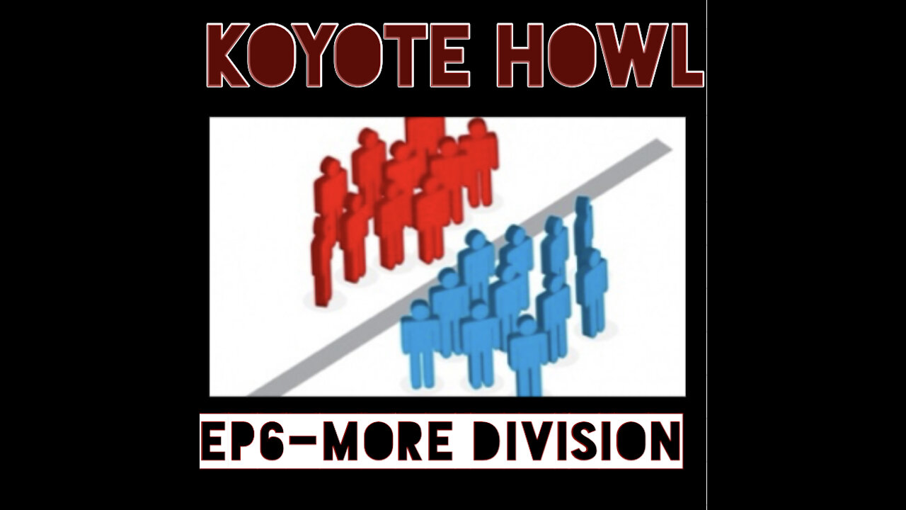 Koyote Howl-ep6 More Division