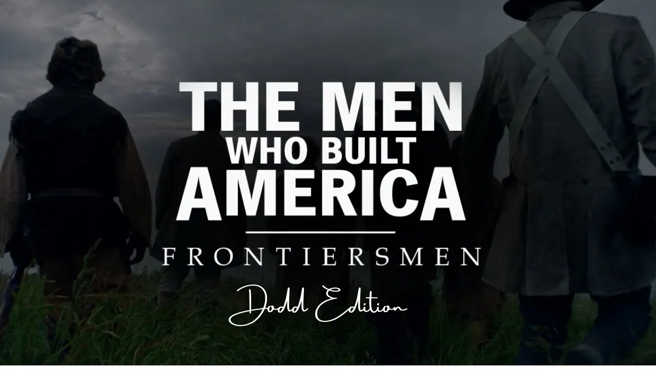 FLASHBACK: The Men Who Built America: Dodd Edition (2020)