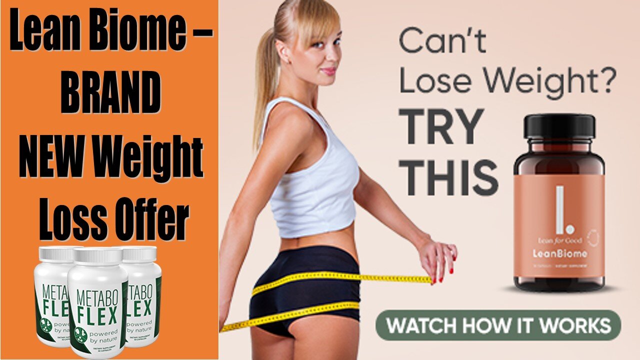 LeanBiome - BRAND NEW Weight Loss Offer!! | Weight Loss | The best way to lose weight।