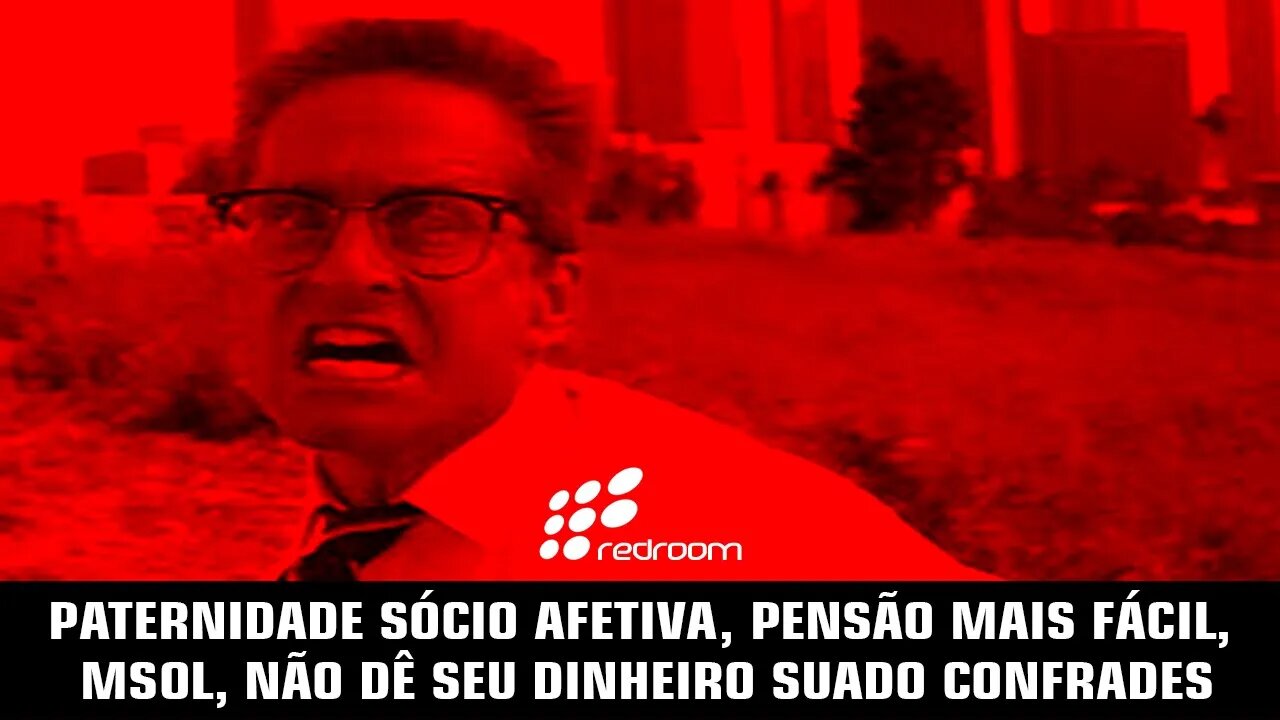 PATERNIDADE SÓCIO AFETIVA, PENSÃO MAIS FÁCIL, MSOL, NÃO DÊ SEU DINHEIRO SUADO CONFRADES