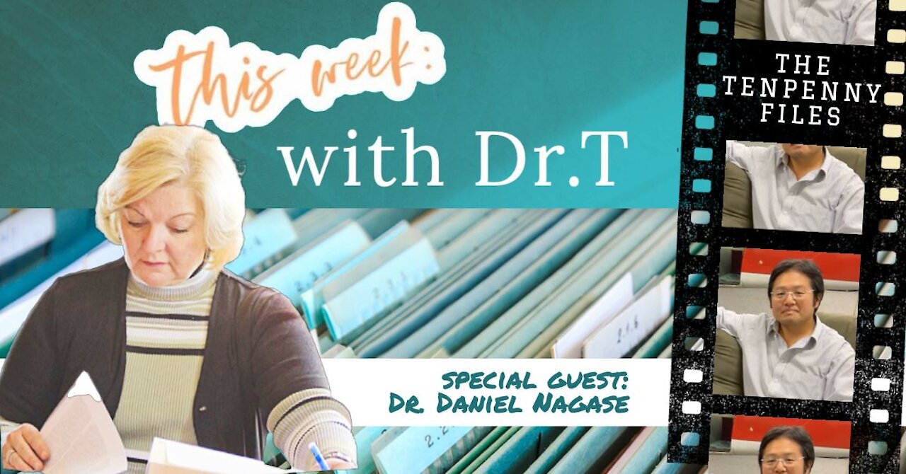 This Week with DrT - Dr Daniel Nagase - Dec 13 2021