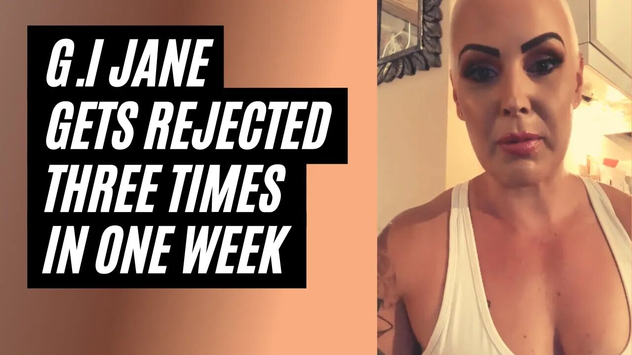 G.I Jane Gets Rejected By Chad 3 Times - Modern Woman Gets Rejected By A Man