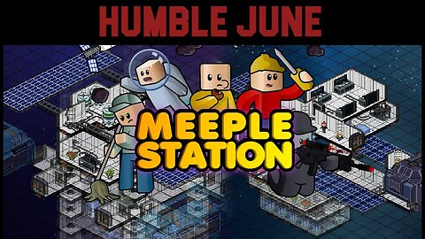 Humble June: Meeple Station #9 - Work Space