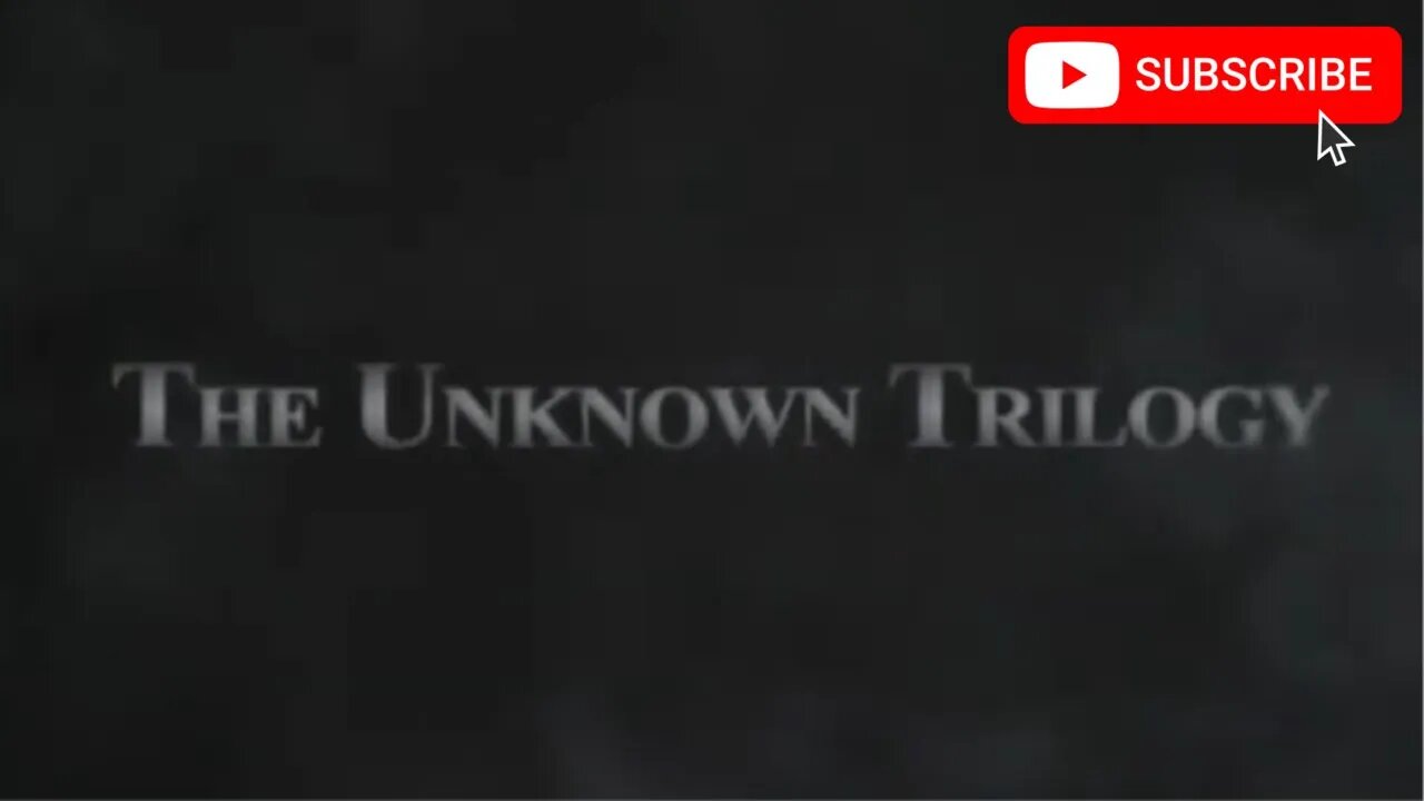 THE UNKNOWN TRILOGY (2007) Trailer [#theunknowntrilogy #theunknowntrilogytrailer]