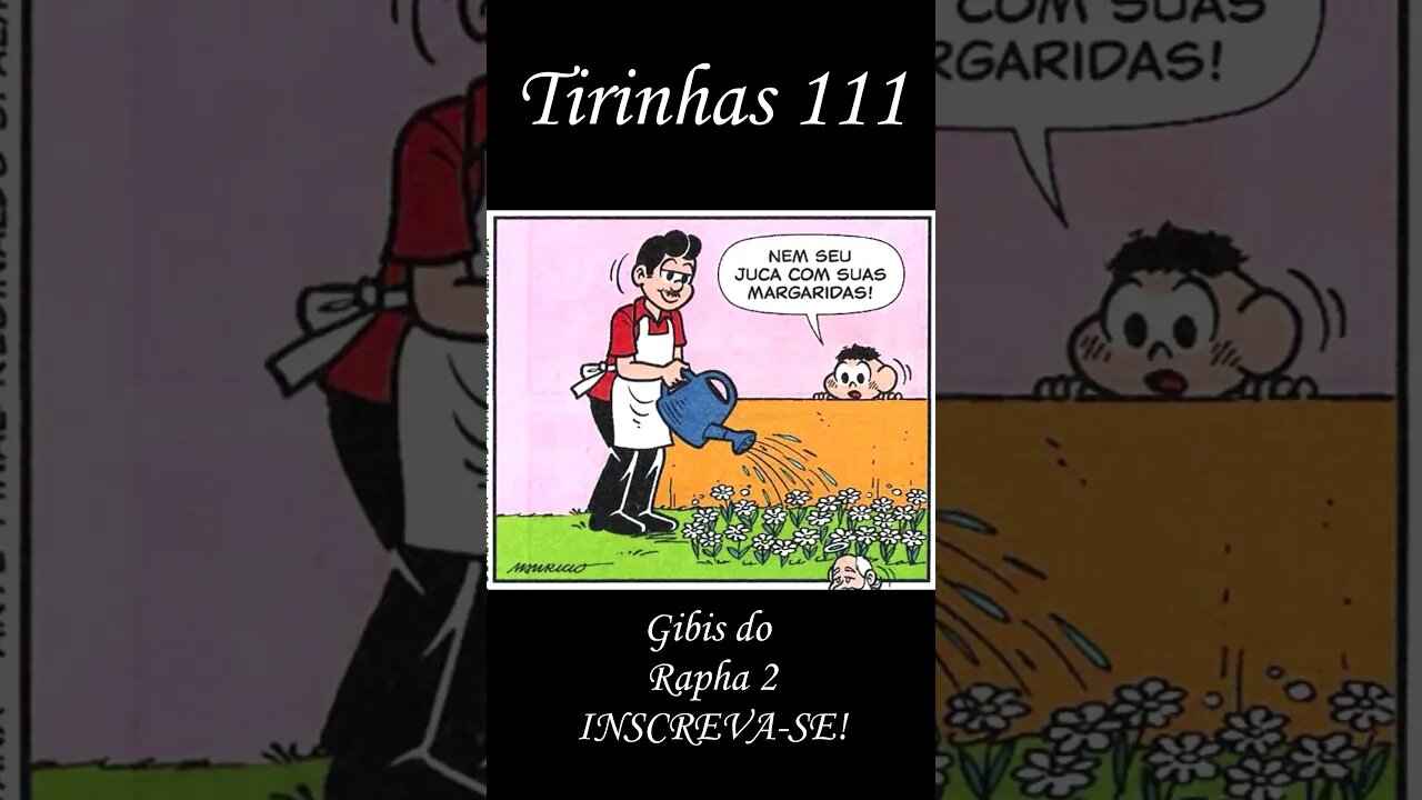 Tirinhas da Turma da Mônica nº 111 | Gibis do Rapha 2