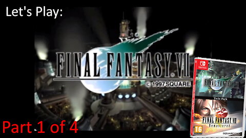 Let's Play: Final Fantasy 7 (not the Remake) - Cartridge on Nintendo Switch - Speed Run part 1 of 4