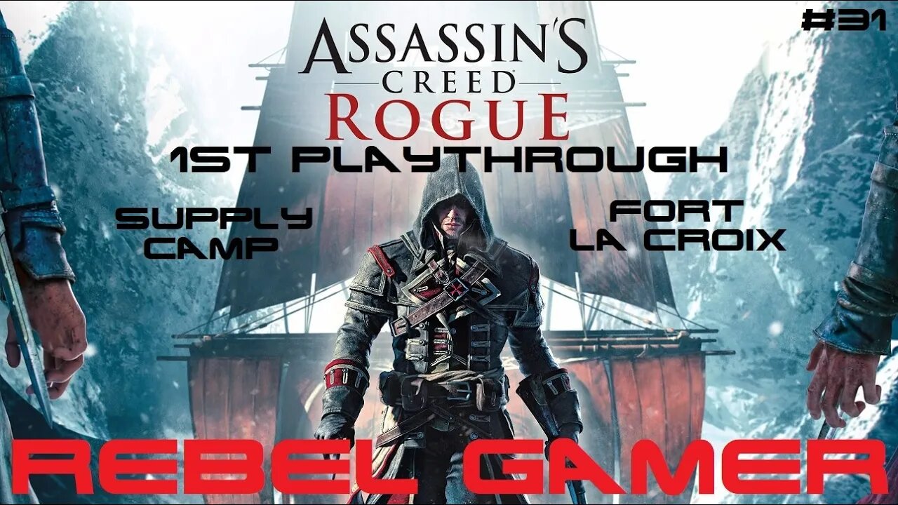 Assassins Creed: Rogue - Supply Camp: Fort La Croix (#31) - XBOX 360