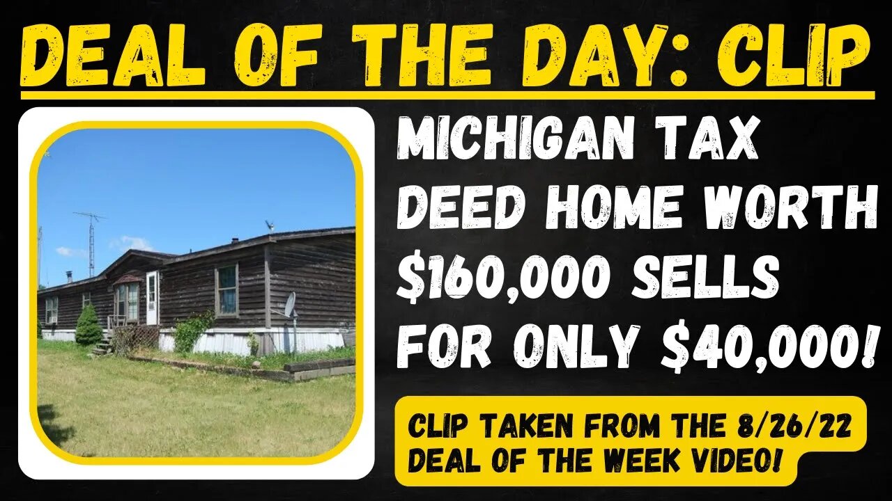 $160,000 MICHIGAN HOME SELLS FOR $40,000! TAX DEED DEAL OF THE DAY...