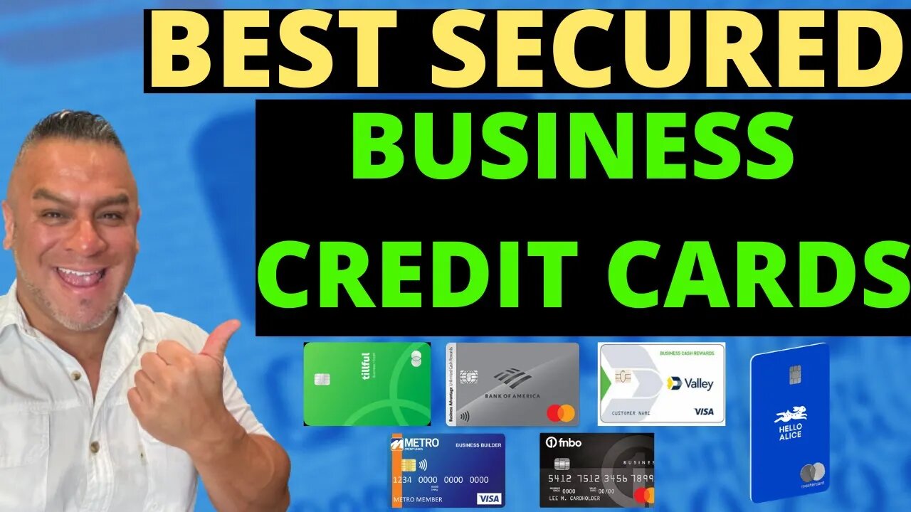 Best Secured Business Credit Cards | Build Business Credit Fast | Business Credit 2023