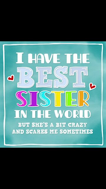 I have the best sister [GMG Originals]