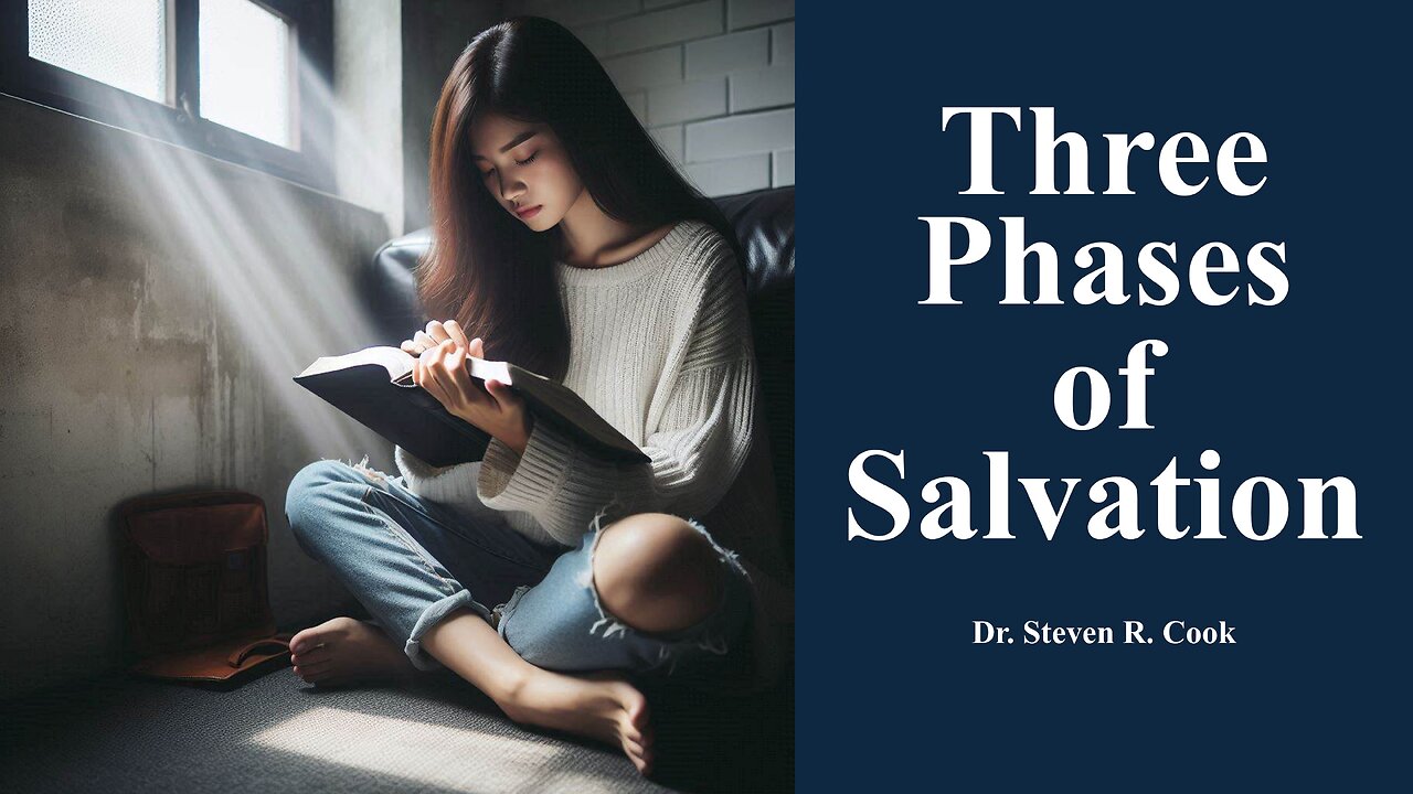 Three Phases of Salvation