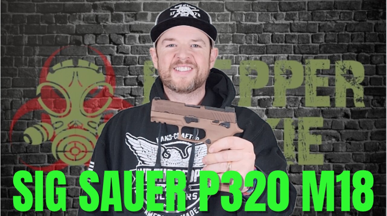 Sig Sauer P320 M18 Review