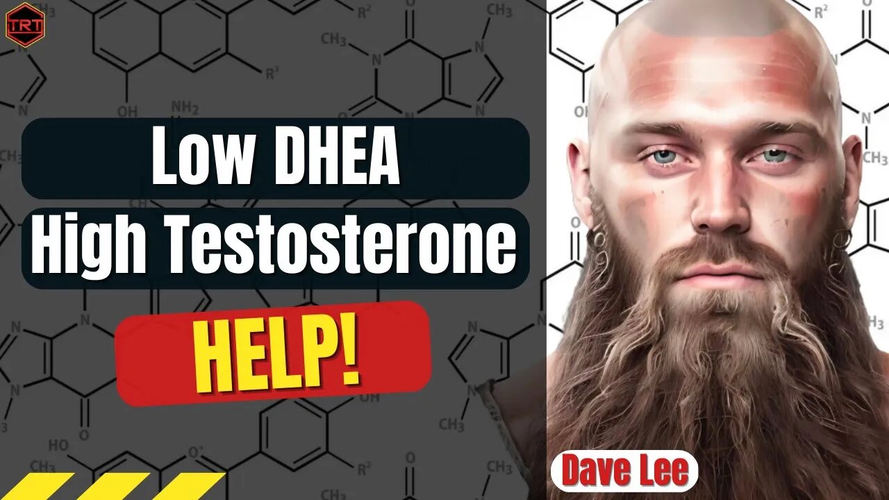 Low DHEA High Testosterone