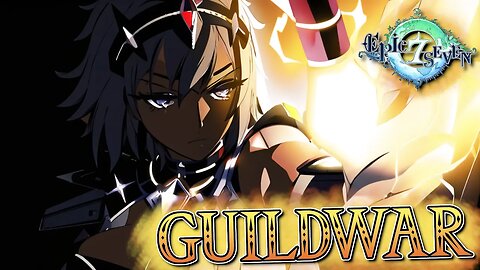 Illynav is so much fun now - Epic Seven GuildWar Commentary Pertinent Vs. Harmonious