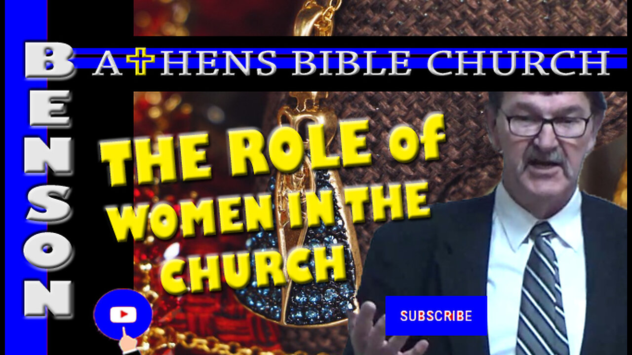 How Women Should Act in Church | 1 Timothy 2:8-12 | Athens Bible Church