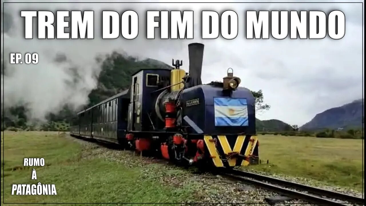 A bordo do lendário trem do fim do mundo, conhecendo o correio do fim do mundo e final da Ruta 3!