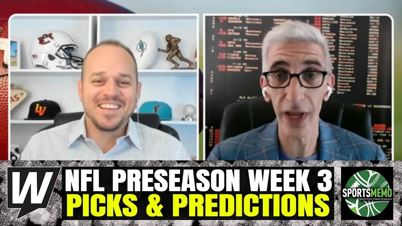 The Opening Line Report | NFL Preseason Week 3 Point Spreads and Betting Preview | August 22