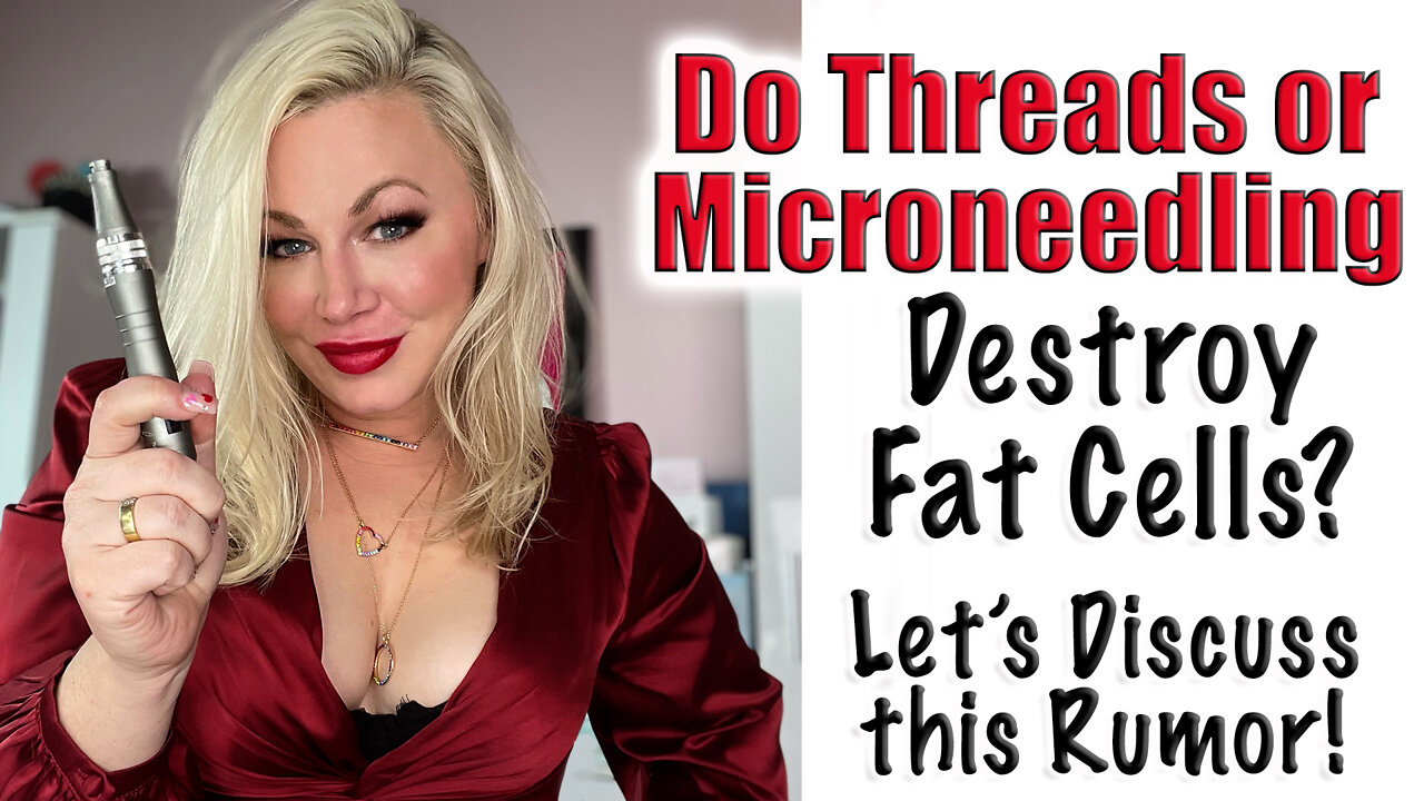 Do Threads or Microneedling Destroy Fat Cells? | Code Jessica10 saves you 10% off