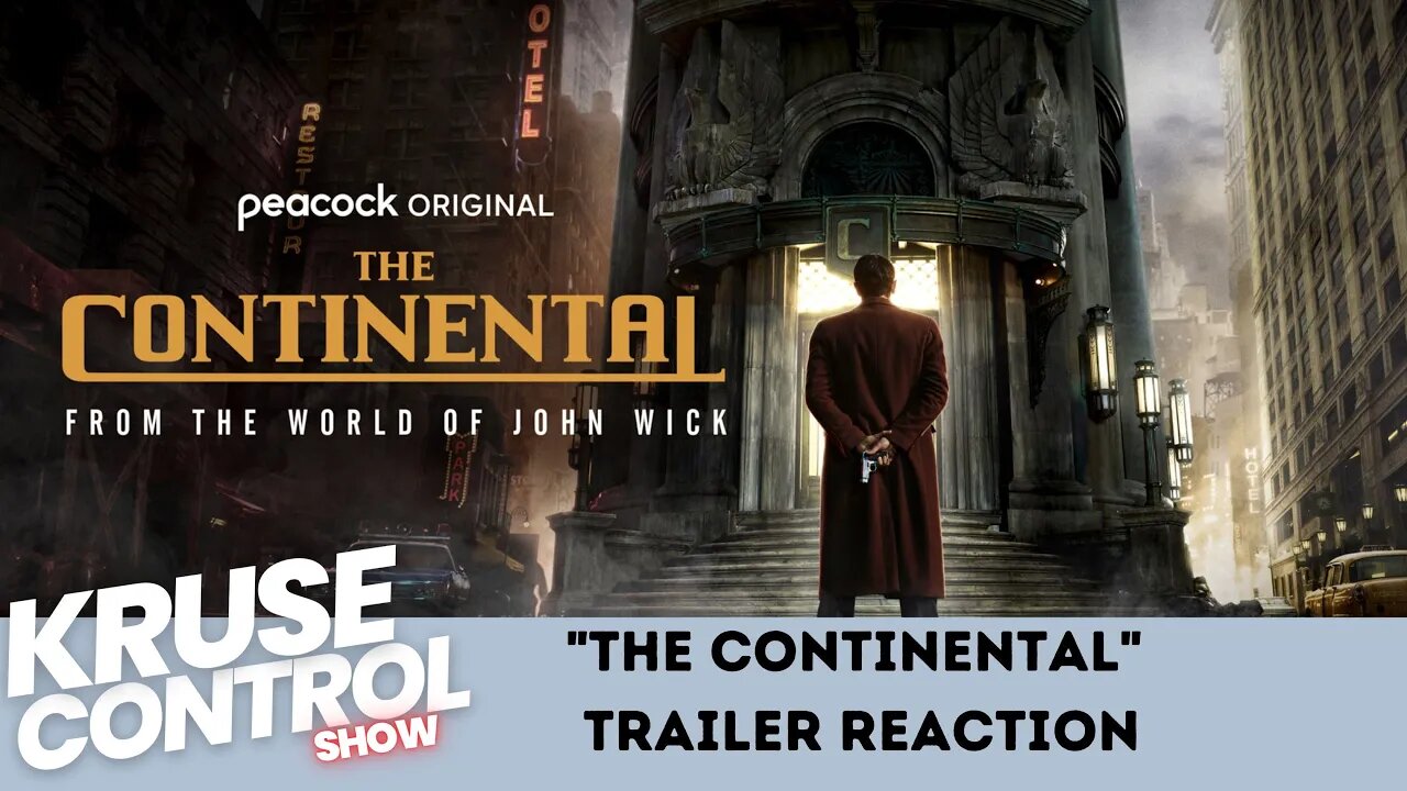 "The Continental" trailer Talk