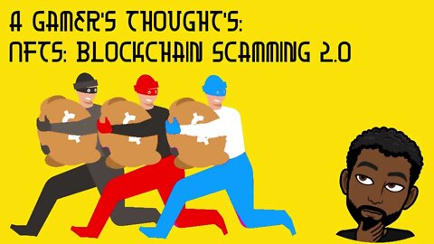 AGT: NFTs: Blockchain Scamming 2.0