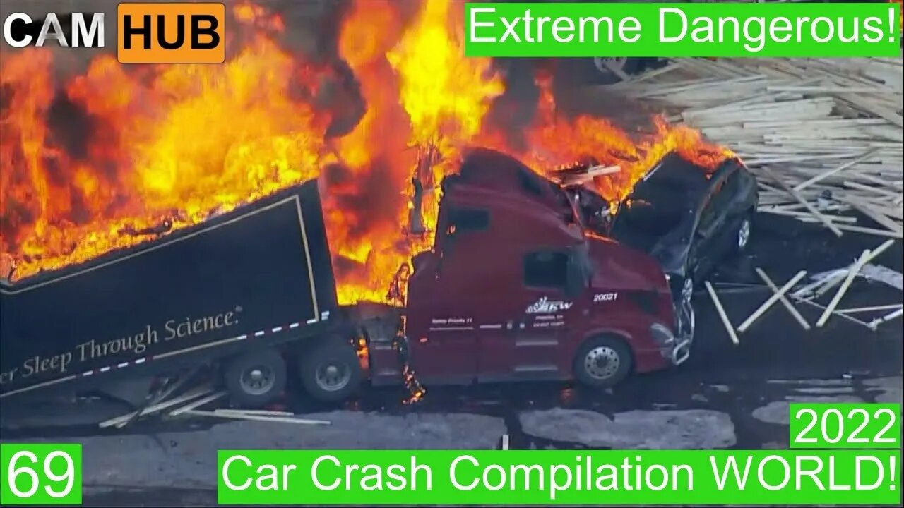 Car Crash Compilation WORLD 69- 2022 Extreme Dangerous!