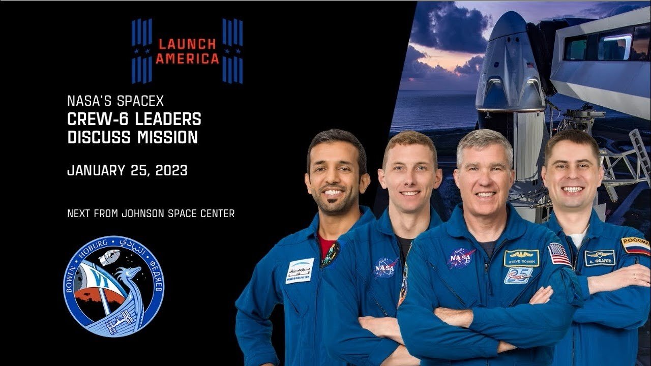 Expedition 68 NASA’s SpaceX Crew 6 Leaders Discuss Mission Jan 25, 2023