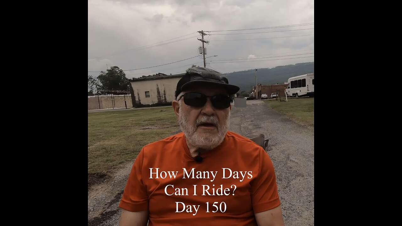 How Many Days Can I Ride? Day 150