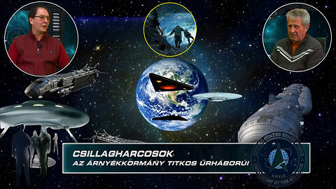 CSILLAGHARCOSOK - AZ ÁRNYÉKKORMÁNY TITKOS ŰRHÁBORÚI