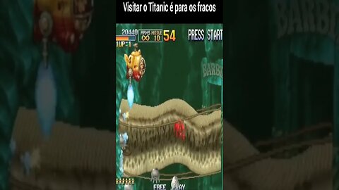 VISITAR O TITANIC É PARA OS FRACOS #shorts #youtubegaming #shortsgaming #metalslug #titanic