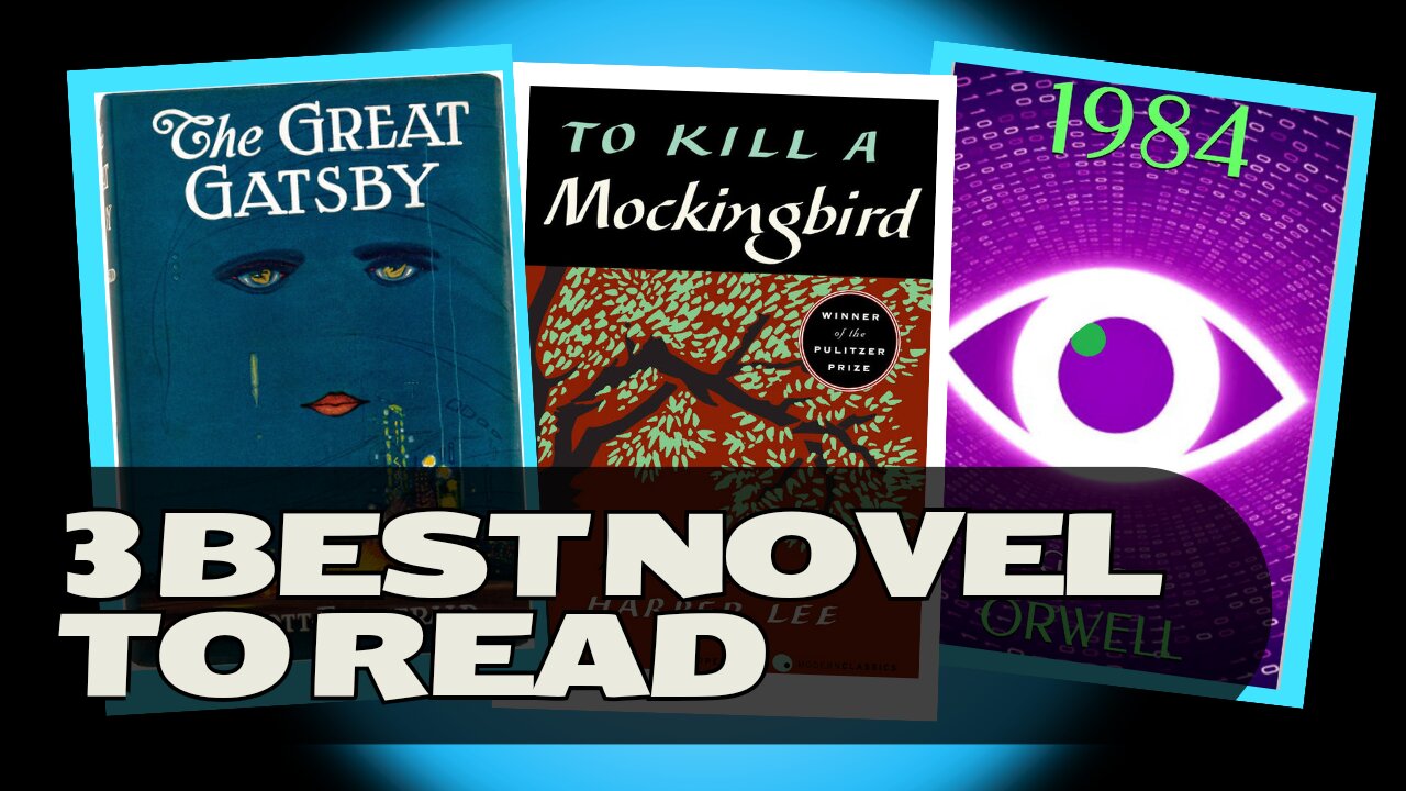 Top 3 best Novels to read
