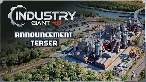 Industry Giant 4.0 | Announcement Teaser