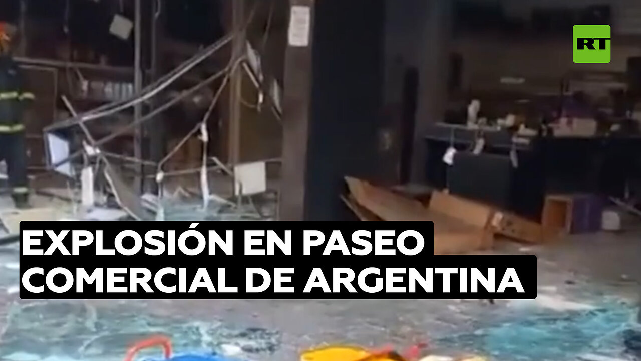 Explosión en paseo comercial de Argentina deja al menos 24 heridos