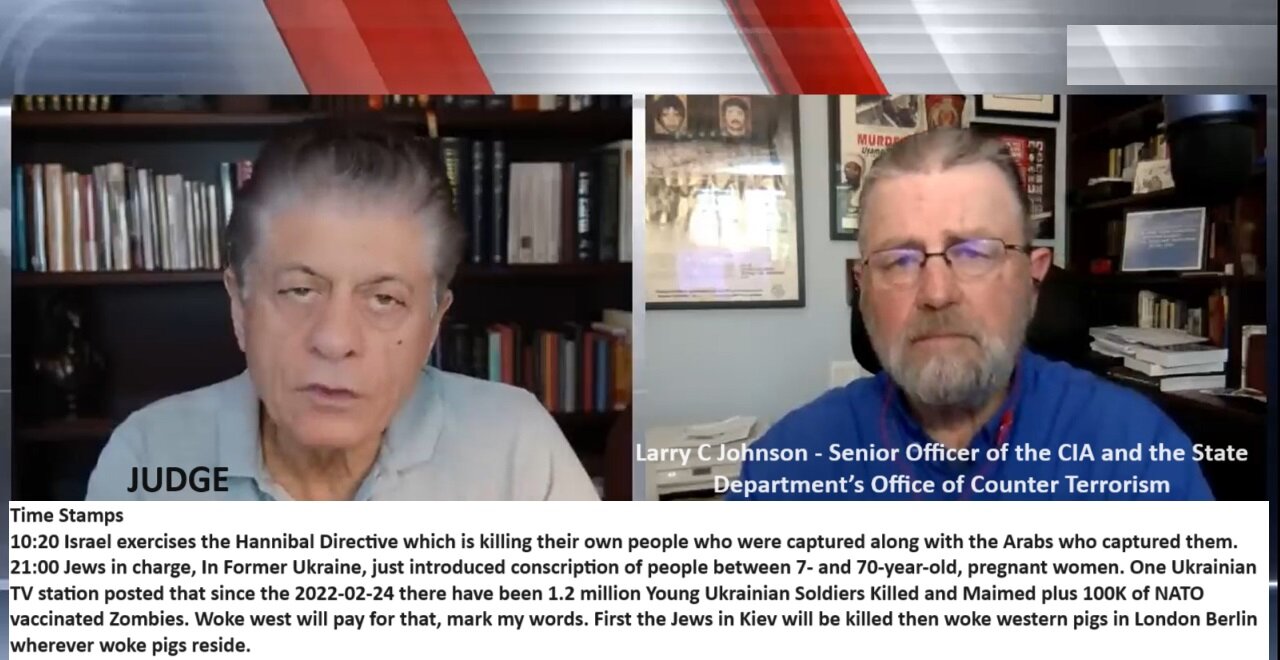 Judge w/Johnson: 1.2 M Ukrainian Army Killed. Now Jew is Conscripting 17-70 y olds and Pregnant Women