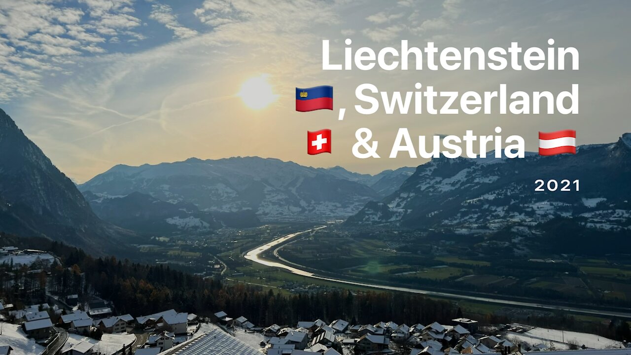 Liechtenstein, Switzerland and Austria