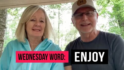 Wednesday Word: Enjoy