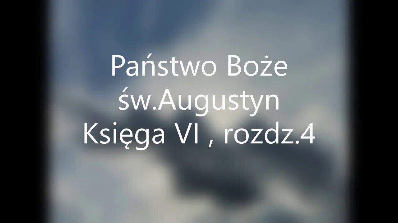 Państwo Boże- św.Augustyn Księga VI, rozdz 4