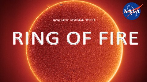 Don't miss the ( Ring of fire ) NASA.