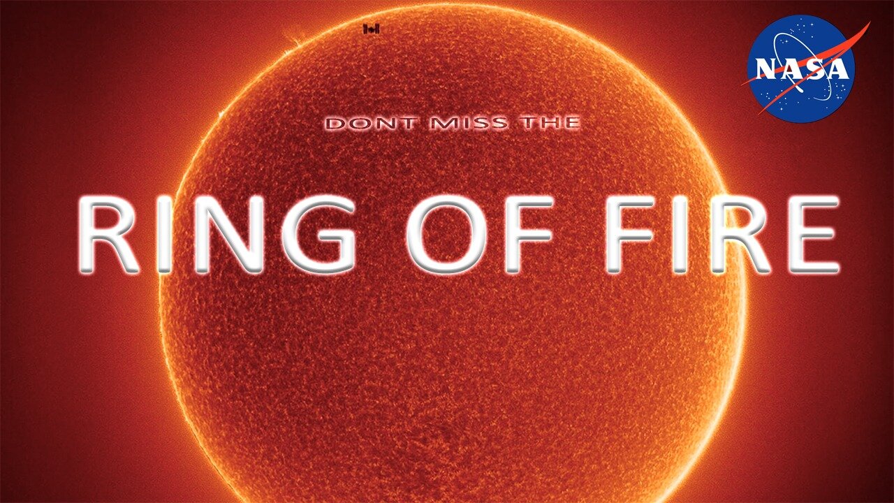 Don't miss the ( Ring of fire ) NASA.