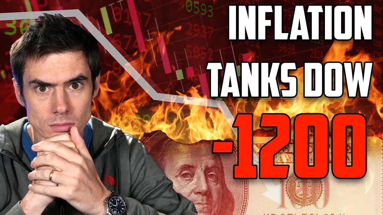 Inflation Report DESTROYS Stocks, Dow DOWN 1200 pts