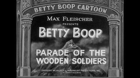 Betty Boop - "Parade of the Wooden Soldiers"