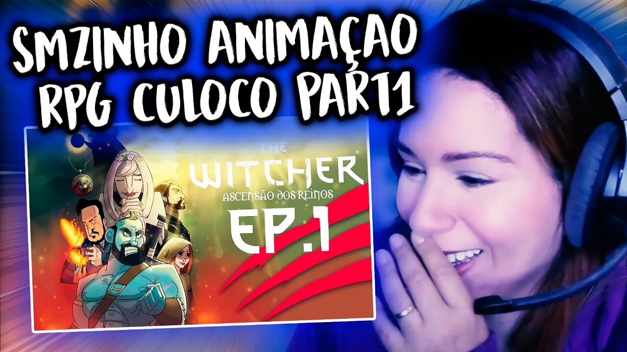 RPG CULOCO (ANIMAÇÃO) #1 _The Witcher : Ascensão dos Reinos - "A criatura azul" - REACT