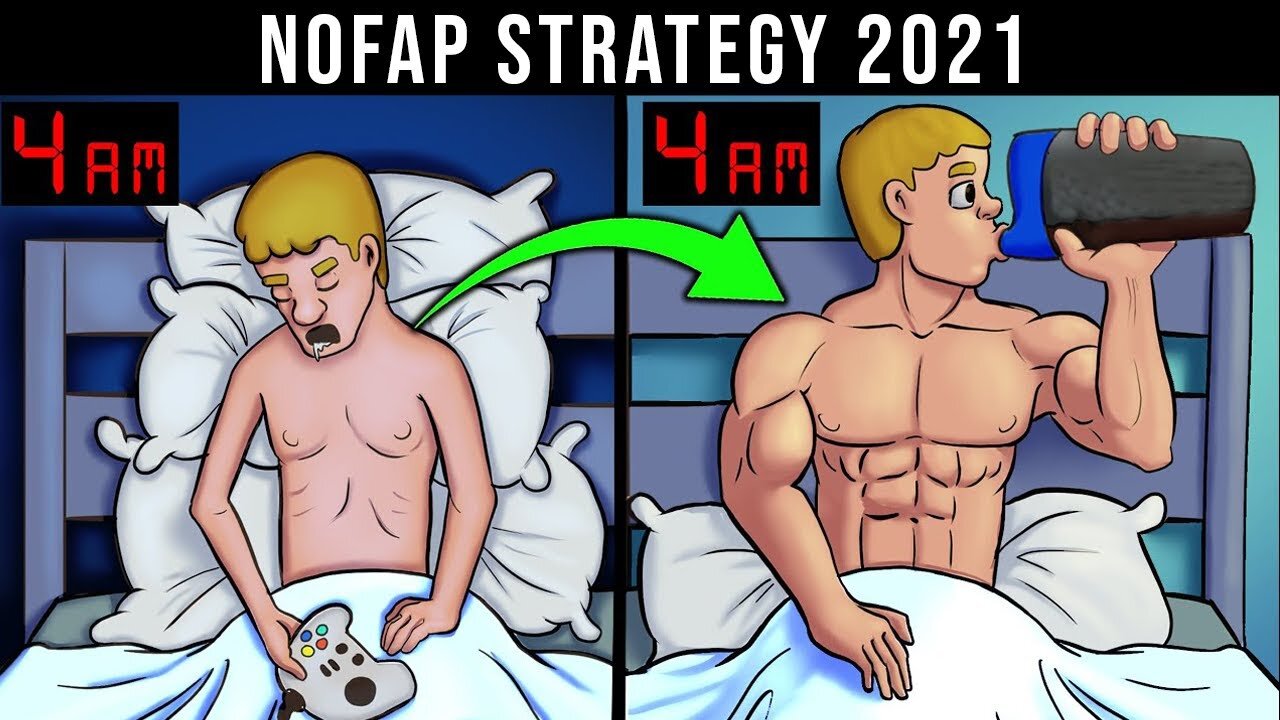 Best NOFAP Strategy 2021| Your life will be changed