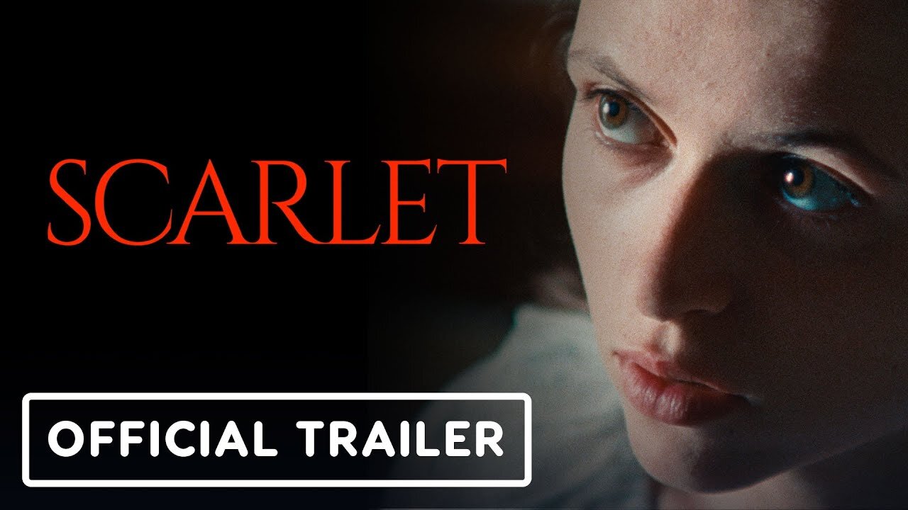 Scarlet - Official Trailer