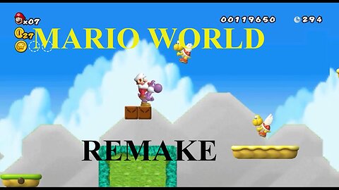 SUPER MARIO WORLD REMAKE: GAMEPLAY START