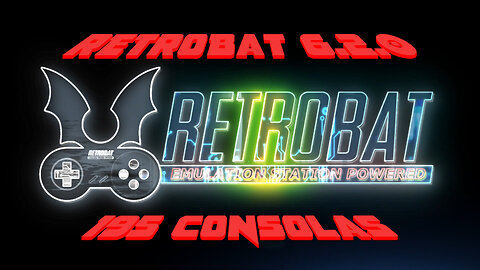 Retrobat 6.2.0 Full (195 Consoles)