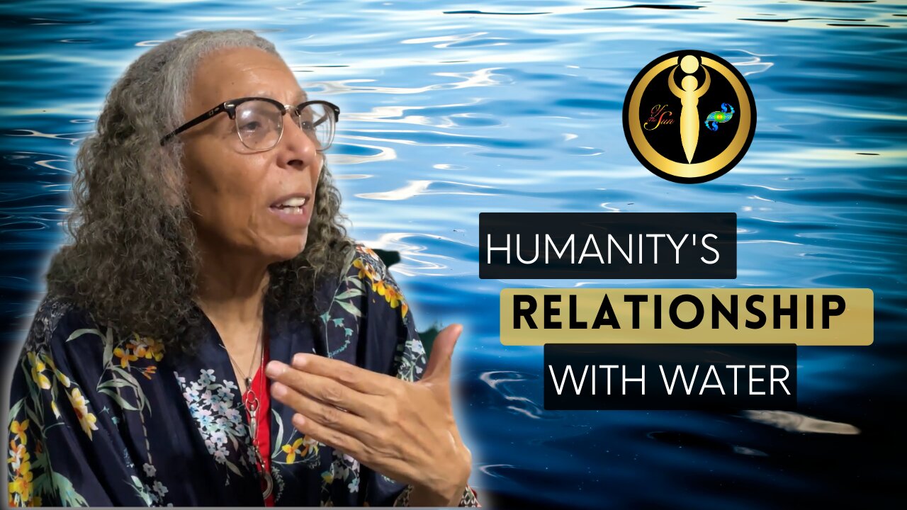 Humanity’s Relationship with Water